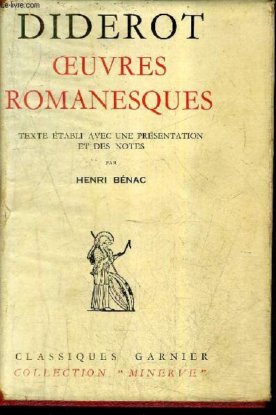 DIDEROT OEUVRES ROMANESQUES / COLLECTION MINERVE.