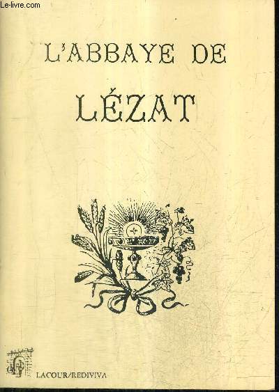 L'ABBAYE DE LEZART / COLLECTION REDIVIVA.