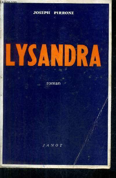 LYSANDRA (D'APRES LES MEMOIRES D'UN PEDAGOGUE ATHENIEN AU SIECLE DE PERICLES) - ROMAN.