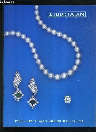 CATALOGUE DE VENTES AUX ENCHERES - IMPORTANTS BIJOUX VENTE A LA REQUETE ET AU PROFIT DE L'INSTITUT PASTEUR ET APPARTENANT A DIVERS - VENTE A PARIS ESPACE TAJAN - 25 MARS 1998.