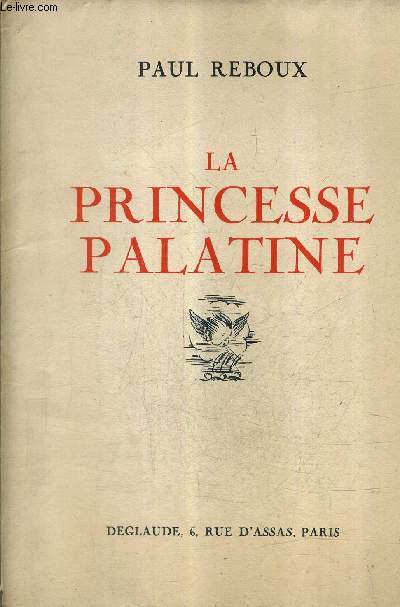 LA PRINCESSE PALATINE.
