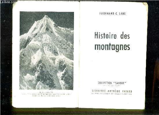 HISTOIRE DES MONTAGNES / COLLECTION SAVOIR.