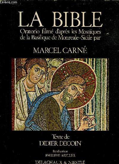 LA BIBLE ORATORIO FILME D'APRES LES MOSAIQUES DE LA BASILIQUE DE MONREALE SICILE.