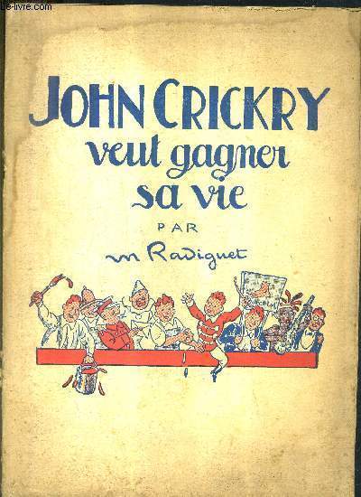 JOHN CRICKRY VEUT GAGNER SA VIE.