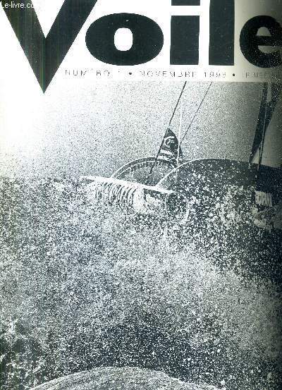 VOILE ATTITUDE N1 NOVEMBRE 1998 - il n'y a pas de dpart anodin - ne pas rester en rade de saint malo - le chant du multicoque - retour au port - lgendes d'automne - les vainqueurs de la route du rhum - au bar de la marine pour tout affaler etc.