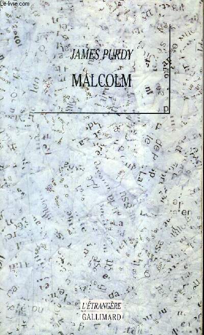 MALCOLM / COLLECTION L'ETRANGERE.