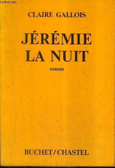 JEREMIE LA NUIT - ROMAN.