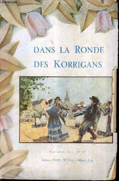 DANS LA RONDE DES KORRIGANS - NOUVELLE COLLECTION BRETONNE.