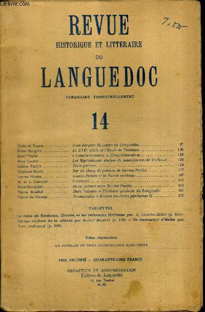 REVUE HISTORIQUE ET LITTERAIRE DU LANGUEDOC N14 1947 - jean jacques rousseau en languedoc - le XVIIe sicle et l'cole de toulouse - cimetire marin commmoration - les mystrieuses statues de saint sernin de toulouse etc.