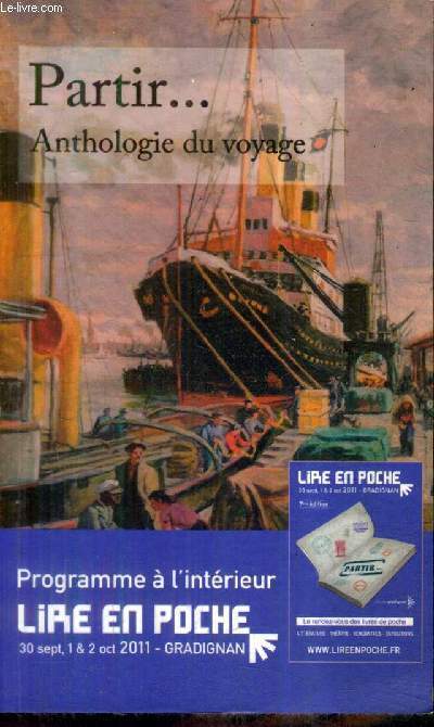 PARTIR ... ANTHOLOGIE DU VOYAGE.