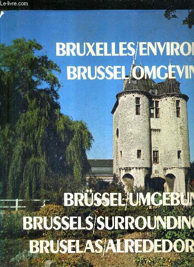 BRUXELLES / ENVIRONS - BRUSSEL / OMGEVING.