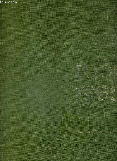 COMPAGNIE DE SAINT GOBAIN 1665-1965.
