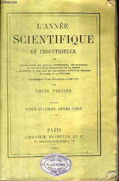 L'ANNEE SCIENTIFIQUE ET INDUSTRIELLE - 28E ANNEE 1884.