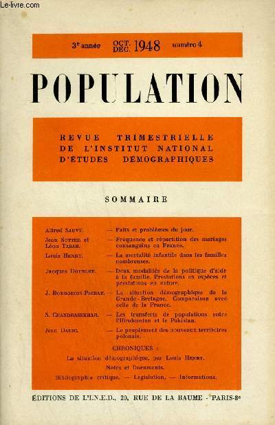 POPULATION N4 3E ANNEE OCT.DEC. 1948 - frquence et rpartition des mariages consanguins en France - la mortalit infantile dans les familles nombreuses etc.