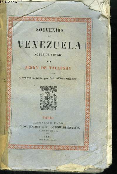 SOUVENIRS DU VENEZUELA NOTES DE VOYAGES.