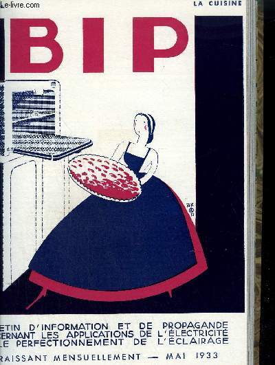 BIP N56 6E ANNEE MAI 1933 - O en est la cuisine lectrique ? - les immeubles parisiens quips avec la cuisine lectrique - applications des verres diffusants - une nouvelle application de cuisine commerciale etc.