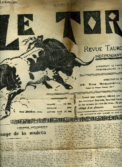 LE TORIL REVUE TAUROMACHIQUE N558 17E ANNEE 28 MAI 1938 - sur l'usage de la muleta - la temporada sinistre - torigramms - une cogida du tato .