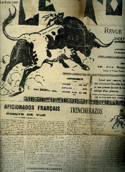 LE TORIL REVUE TAUROMACHIQUE N563 17E ANNEE 2 JUILLET 1938 - les aficionados franais points de vue - trincherazos - juan mota et el manero - la race navarro aragonaise - torigrammes - charlas etc.