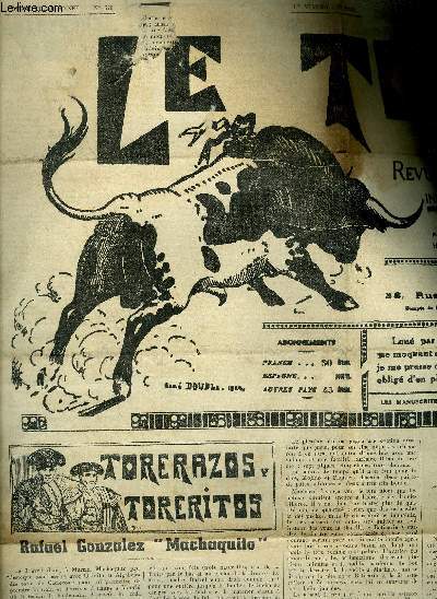 LE TORIL REVUE TAUROMACHIQUE N570 20 AOUT 1938 - rafael gonzales machaquito - arte toros y coletas - torerazos y toreritos - une dception ... une joie - toris en france - la provence taurine - toros en espagne.