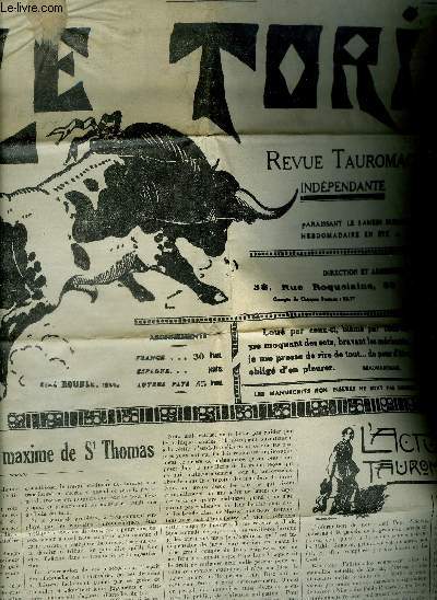 LE TORIL REVUE TAUROMACHIQUE N587 29 AVRIL 1939 - faisons notre la maxime de St Thomas - toros en afrique - trincherazos - toros en espagne - toros en amrique - dans les clubs confrerie des gardians etc.