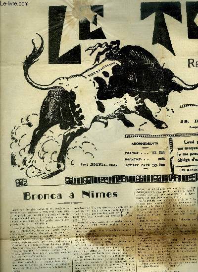 LE TORIL REVUE TAUROMACHIQUE N545 20 NOVEMBRE 1937 - Bronca  Nimes - le roi des maquignons - toros en france arles despedida du caballero albert lescot cloture de la temporada etc.