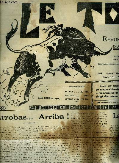 LE TORIL REVUE TAUROMACHIQUE N537 28 AOUT 1937 - Arrobas ... Arriba ! - la puya infme - Angel Pastor - toros en amrique mexico etc.