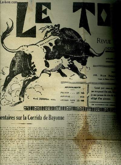 LE TORIL REVUE TAUROMACHIQUE N540 18 SEPTEMBRE 1937 - Commentaires sur la corrida de Bayonne - les Taurophobes -cap bat cap sus - Manuel Garcia El Espartero - chronique taurine etc.