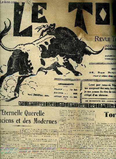LE TORIL REVUE TAUROMACHIQUE N568 6 AOUT 1938 - l'eternelle querelle des anciens et des modernes - toros y toreros - rafael gonzales machaquito - toros en france - la provence taurine actualits.