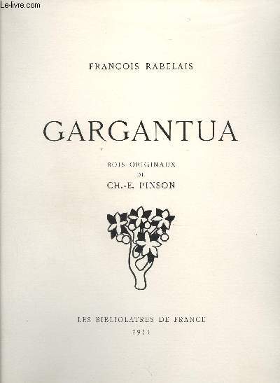 GARGANTUA - PANTAGRUEL - 2 VOLUMES.