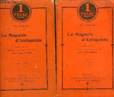 LE MAGASIN D'ANTIQUITES - ROMAN ANGLAIS - EN DEUX TOMES - TOMES 1 + 2.