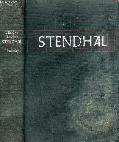 STENDHAL OF THE PURSUIT OF HAPPINESS.