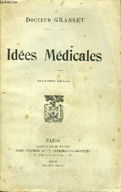 IDEES MEDICALES - 2E EDITION.
