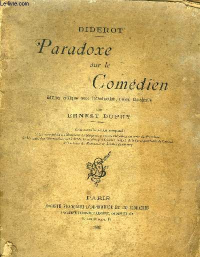 PARADOXE SUR LE COMEDIEN + ENVOI DE ERNEST DUPUY.