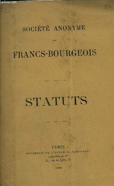 SOCIETE ANONYME DE FRANCS-BOURGEOIS - STATUTS.