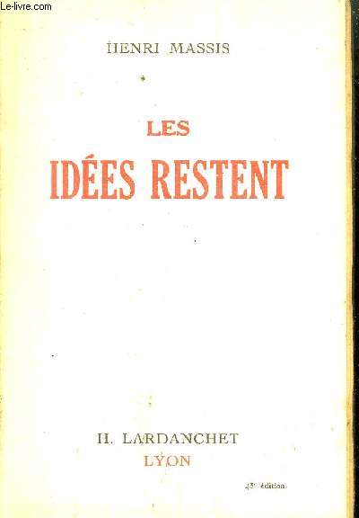 LES IDEES RESTENT.