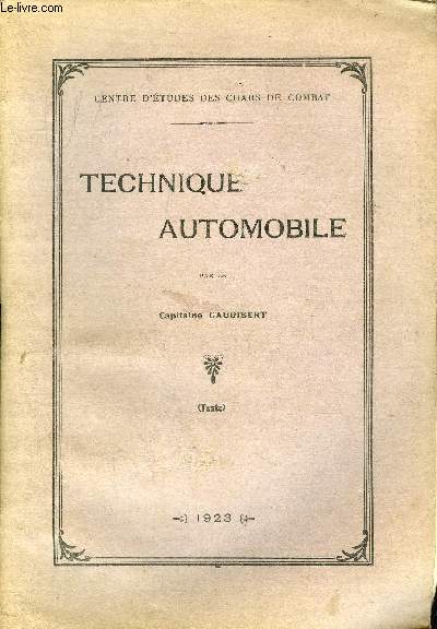 TECHNIQUE AUTOMOBILE - CENTRE D'ETUDES DES CHARS DE COMBAT.