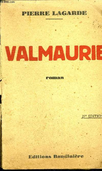 VALMAURIE - ROMAN / 27E EDITION.