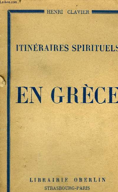 ITINERAIRES SPIRITUELS - EN GRECE.