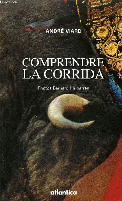 COMPRENDRE LA CORRIDA.