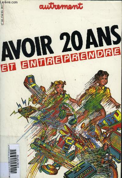 AUTREMENT N50 MAI 1983 - AVOIR 20 ANS ET ENREPRENDRE.