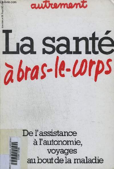 AUTREMENT N°26 SEPTEMBRE 1980 - LA SANTE A BRAS LE CORPS - DE L'ASSISTANCE A L'AUTONOMIE VOYAGES AU BOUT DE LA MALADIE.