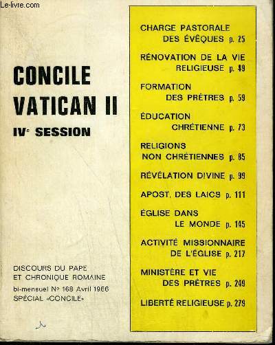 CONCILE VATICAN II IVE SESSION DISCOURS DU PAPE ET CHRONIQUE ROMAINE - N°168 AVRIL 1966 SPECIAL CONCILE.