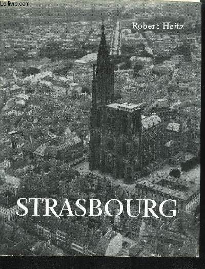 STRASBOURG - COLLECTION VILLES DE FRANCE.