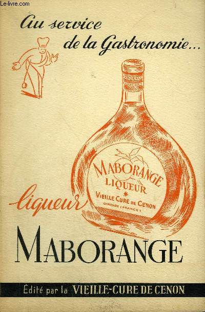 AU SERVICE DE LA GASTRONOMIE ... LIQUEUR MABORANGE.