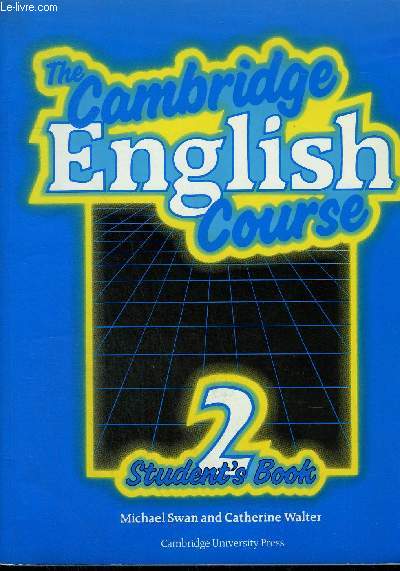 THE CAMBRIDGE ENGLISH COURSE - 2 STUDENT'S BOOK.