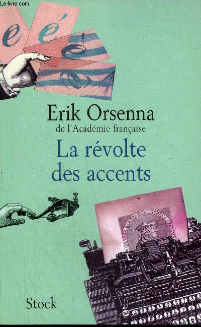 LA REVOLTE DES ACCENTS.