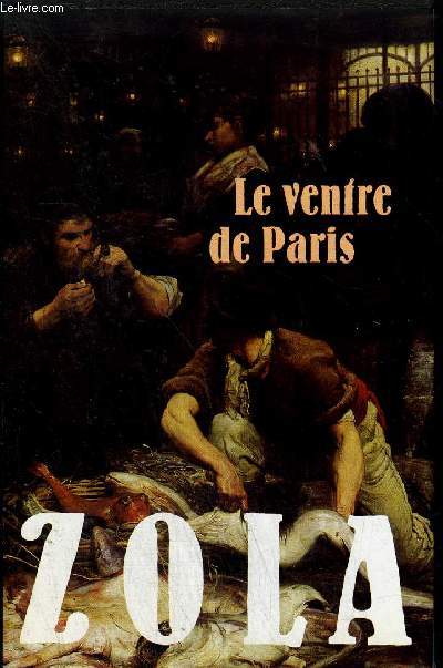 LE VENTRE DE PARIS.
