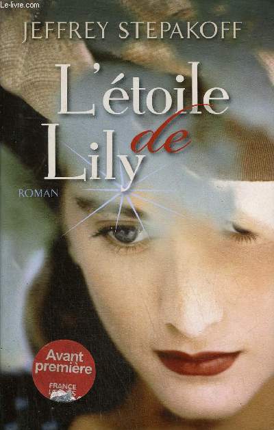 L'ETOILE DE LILY - ROMAN.