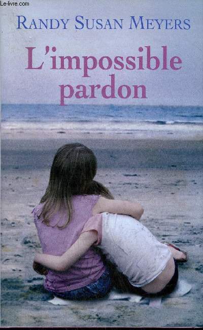 L'IMPOSSIBLE PARDON.