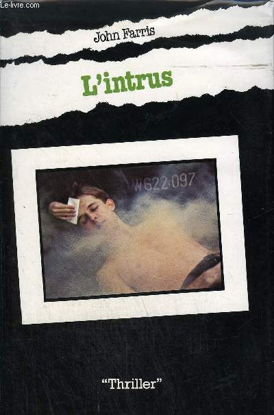 L'INTRUS - THRILLER.